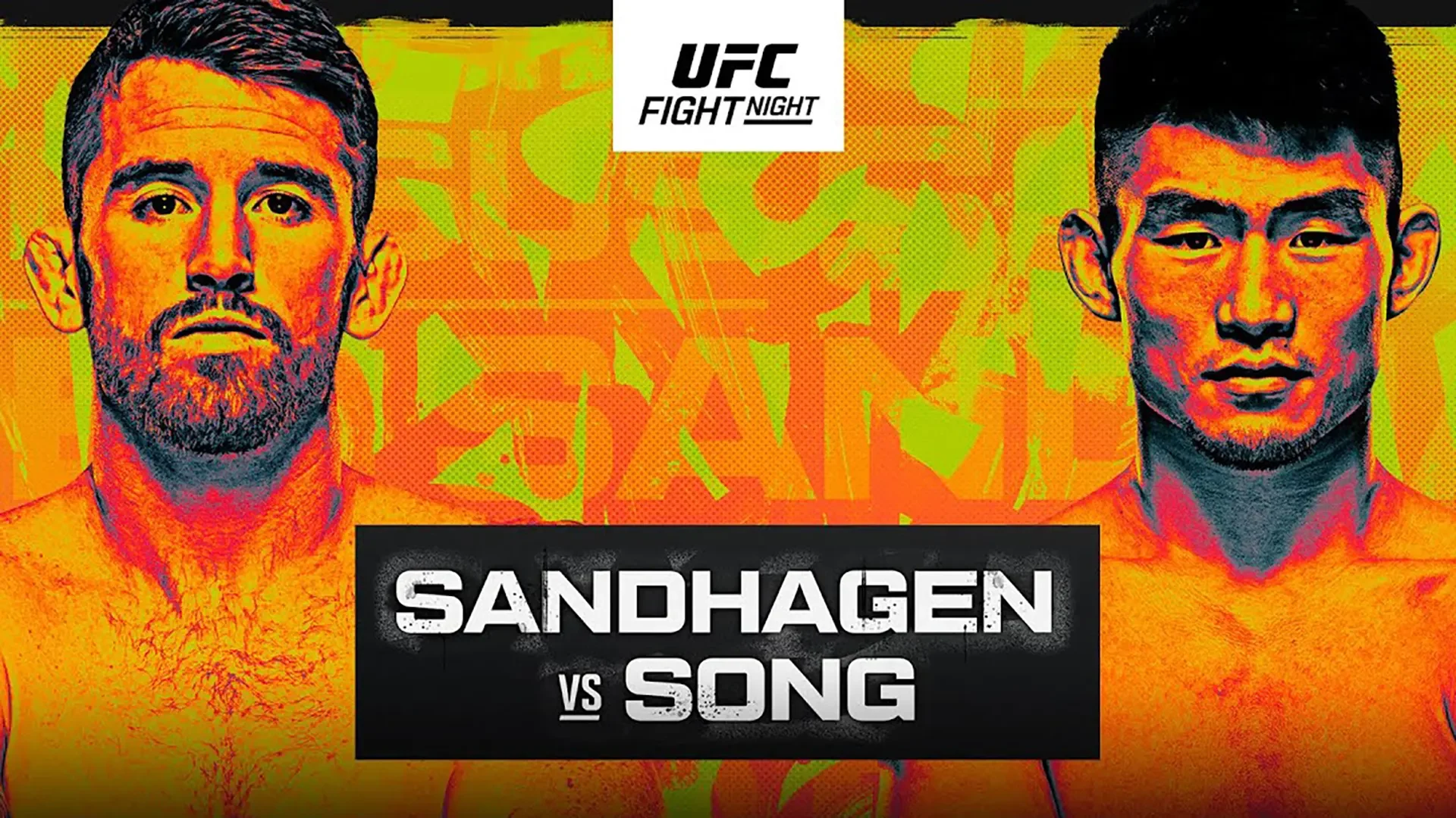 UFC Vegas 60 Cory Sandhagen vs. Yadong Song How To Watch Start Time