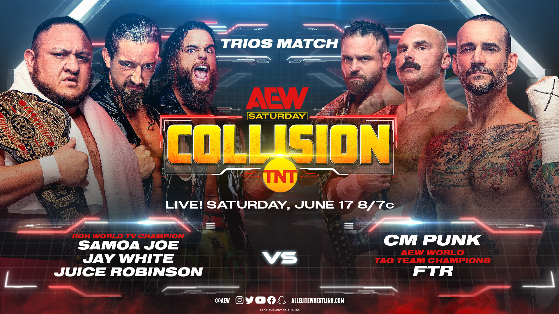 CM Punk FTR vs Samoa Joe Jay White Juice Robinson in a Six Man Tag Team match